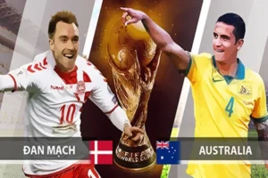 Soi kèo bảng D World Cup: Australia vs Đan Mạch
