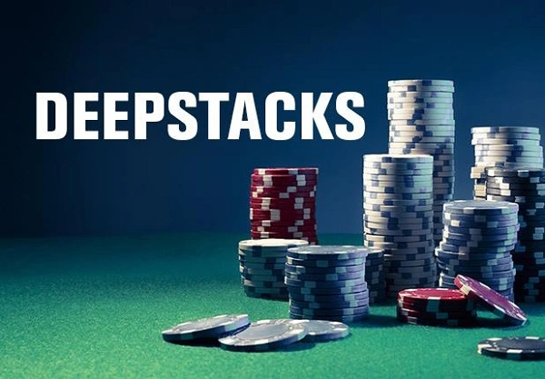 Tìm hiểu về Deep Stack trong Poker