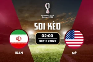 Soi kèo bảng B World Cup: Iran vs Mỹ