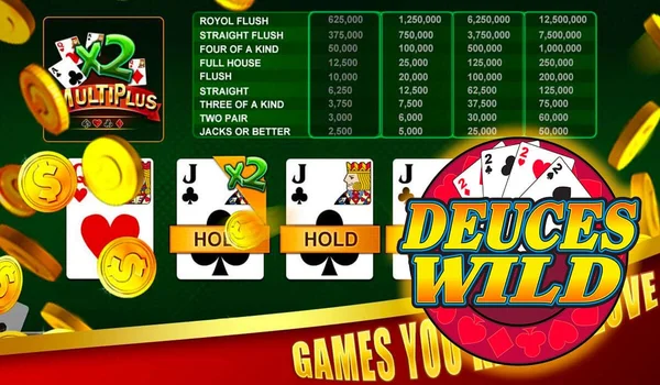 Deuces Wild là lựa chọn đỉnh nhất cho Video Poker.